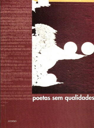 poetas sem qualidades