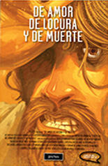 De amor de locura y de muerte