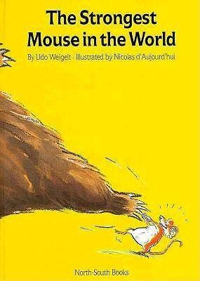 The Strongest Mouse in the World