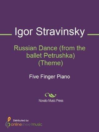Russian Dance: Theme from the ballet Petrushka