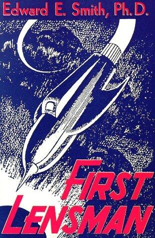 First Lensman (The Lensman Series, Book 2) by Edward E. Smith