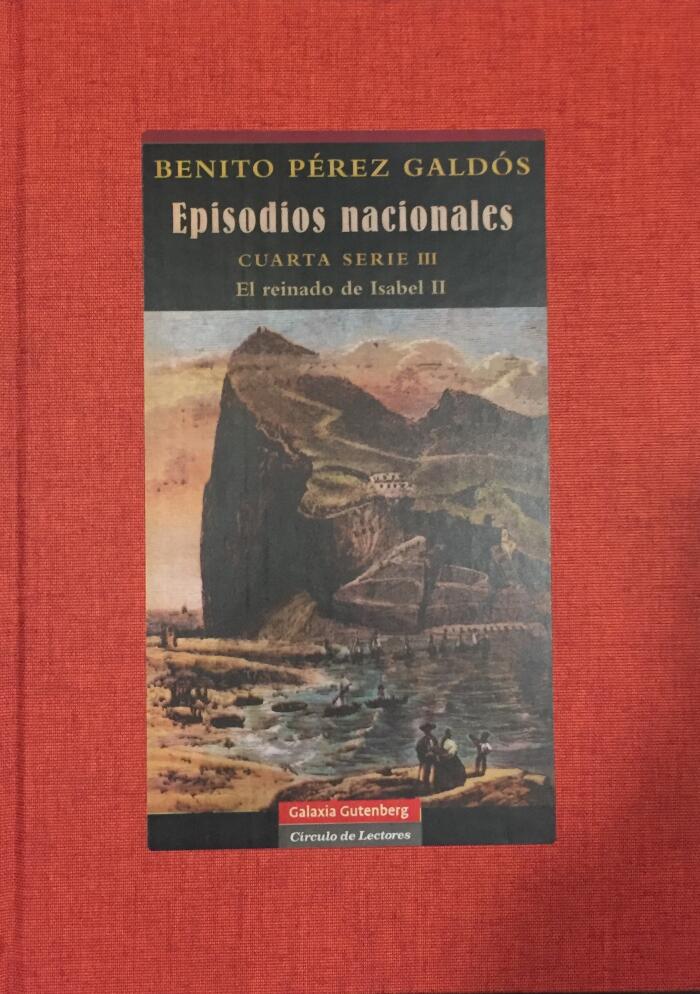 Episodios Nacionales: Cuarta Serie - Volumen III