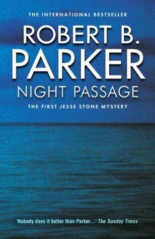 Night Passage: The first Jesse Stone novel