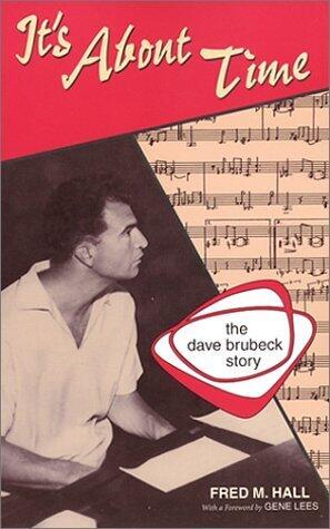 It's About Time: The Dave Brubeck Story