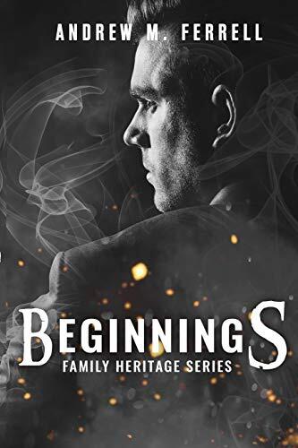 Beginnings: Family Heritage (Volume 1)
