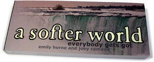 A Softer World: Everybody Gets Got