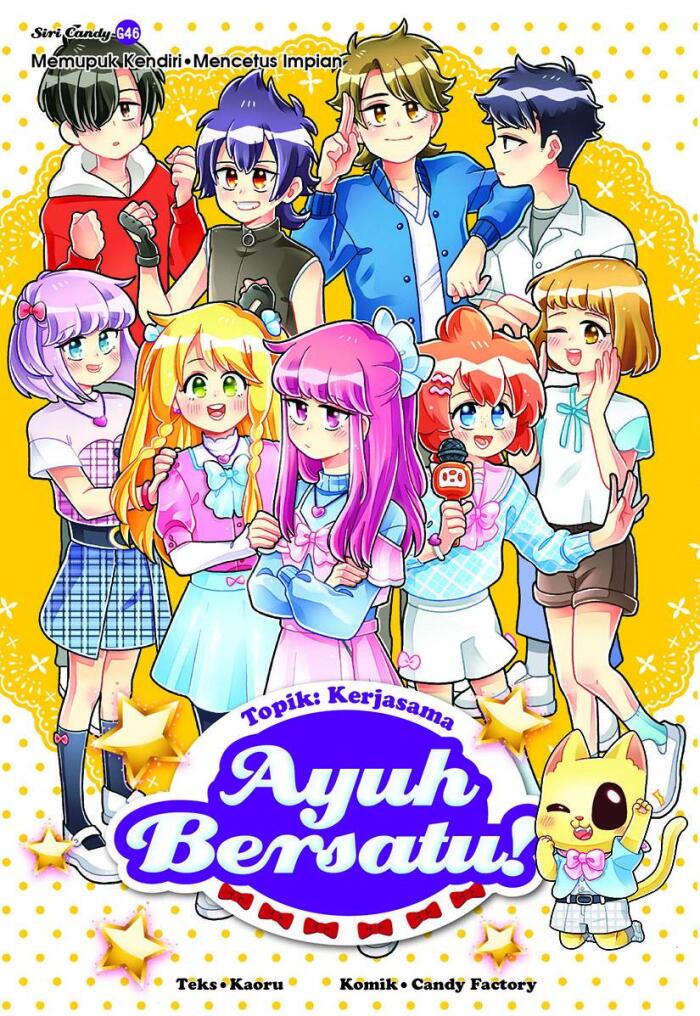 Siri Candy 46: Ayuh Bersatu! [Kerjasama]