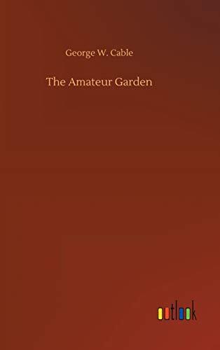 The Amateur Garden