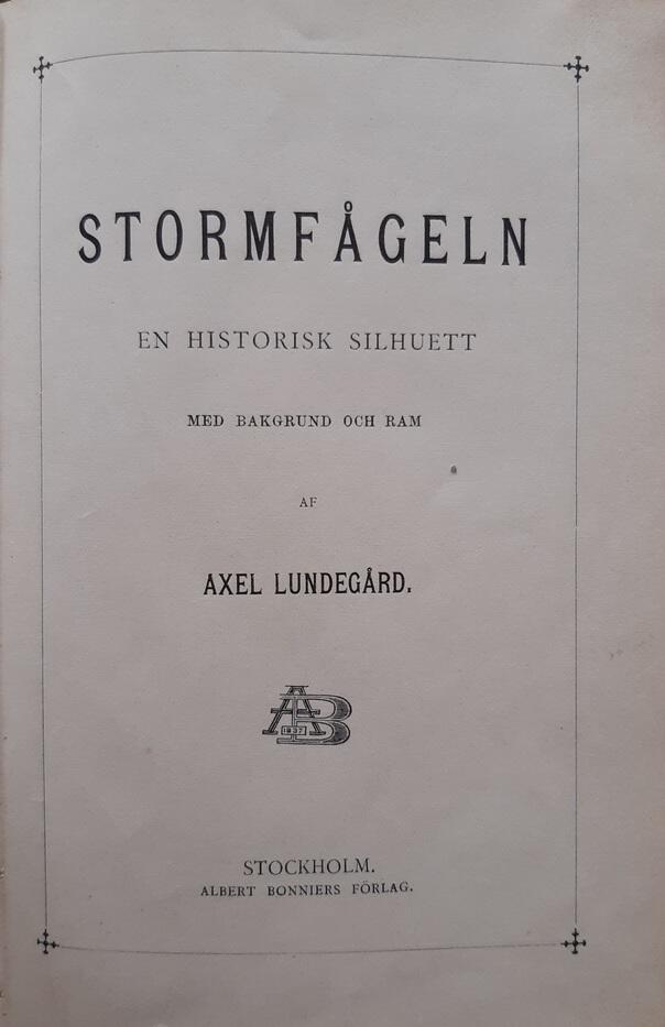 Stormfågeln : En historisk silhuett med bakgrund och ram