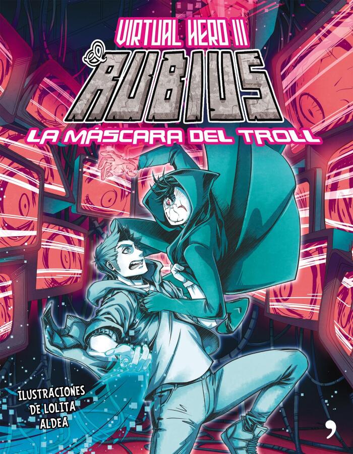 El Rubius: Virtual Hero