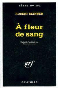 A Fleur de Sang