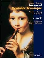 Advanced Recorder Technique, Vol. 1: Finger and Tongue Technique