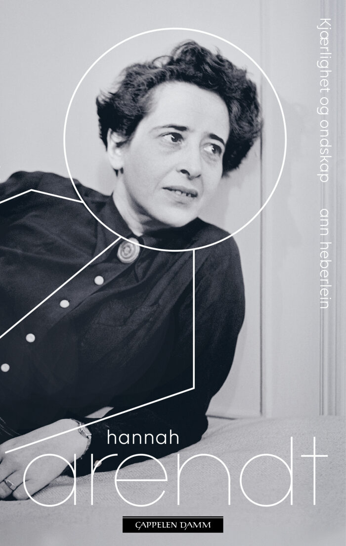 Hannah Arendt Kjærlighet og ondskap
