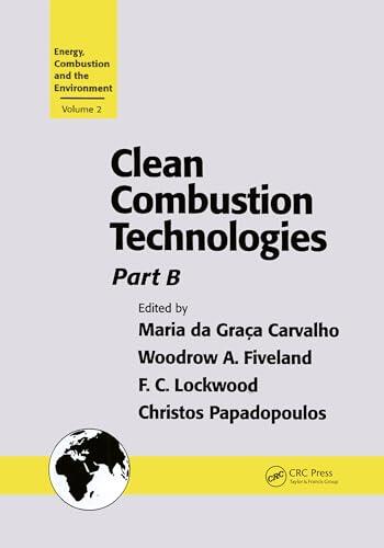 Clean Combustion Technologies: Proceedings of the Second International Conference, Part B