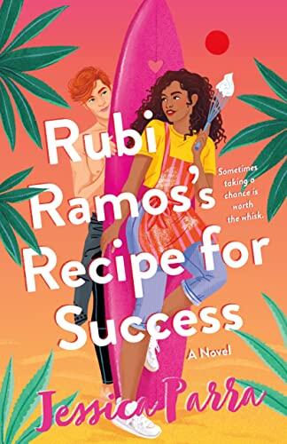 Rubi Ramos's Recipe for Success (A Novel)