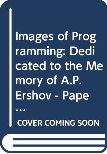 Images of Programming: Dedicated to the Memory of A.P. Ershov