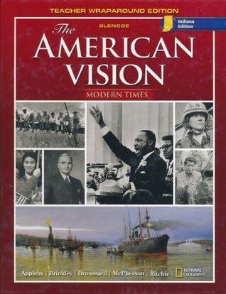 The American Vision Modern Times Teacher Wraparound Edition-indiana