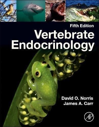 Vertebrate Endocrinology by David O. Norris