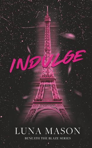 Indulge: Discreet Edition