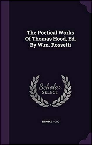 The Poetical Works of Thomas Hood