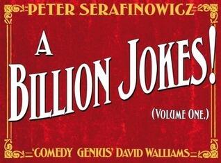 A Billion Jokes: Volume 1