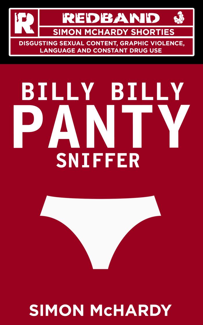 Billy Billy Panty Sniffer