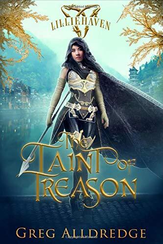 The Taint of Treason: Morgan’s Tale Book One