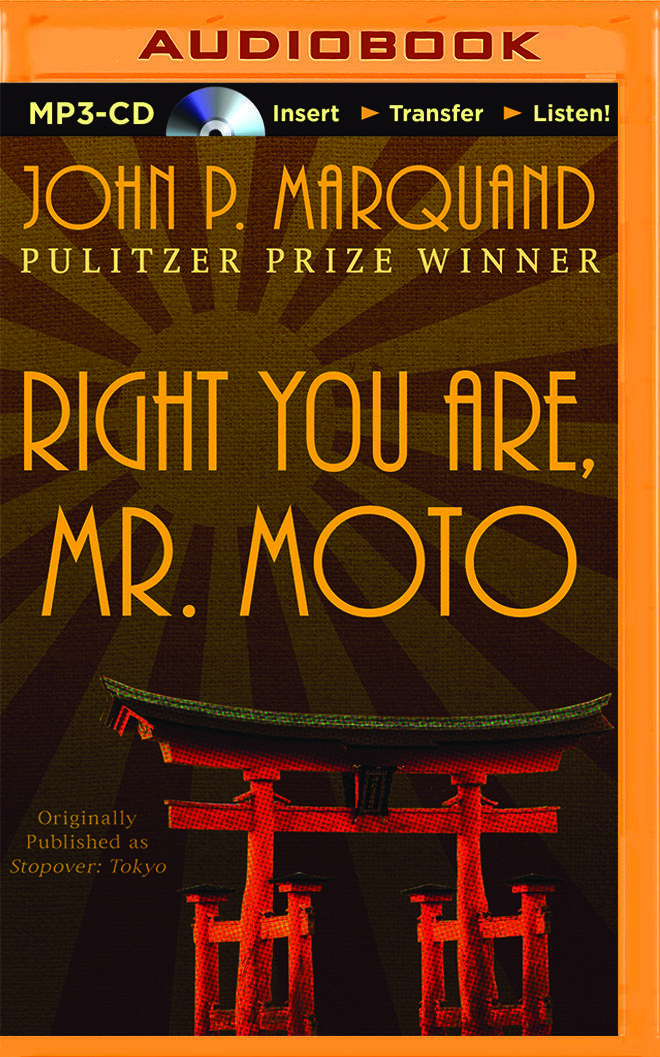 Right You Are, Mr. Moto