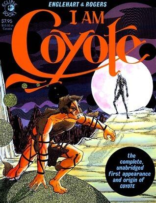 I Am Coyote