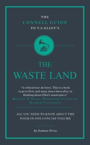 The Connell Guide to T.S. Eliot's The Waste Land