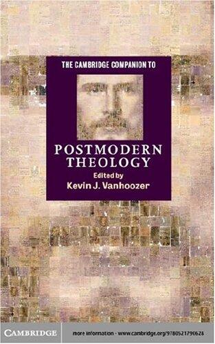The Cambridge Companion to Postmodern Theology