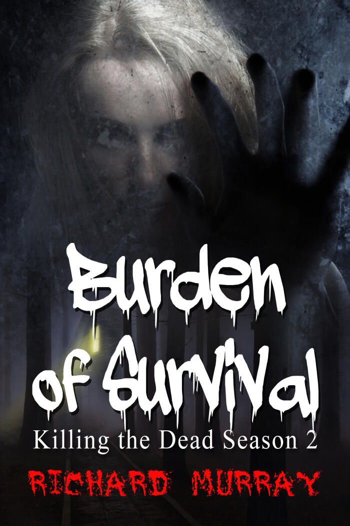 Burden of Survival
