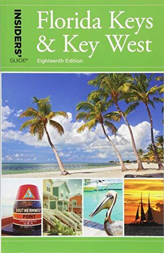 Insiders' Guide® to Florida Keys & Key West