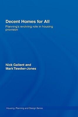 Decent Homes for All: Planning's Evolving Role in Housing Provision
