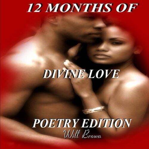 12 Months of Divine Love: Poetry Edition