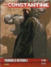 Constantine 03: Stagione 01: Peccati Originali - Triangolo infernale