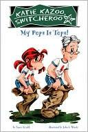 My Pops Is Tops!