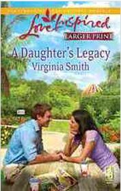 A Daughter's Legacy