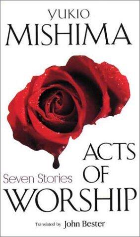 Acts of Worship: Seven Stories