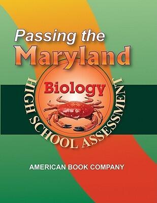Passing the Maryland Biology High School Assessment