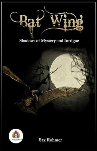 Bat Wing: Shadows of Mystery and Intrigue