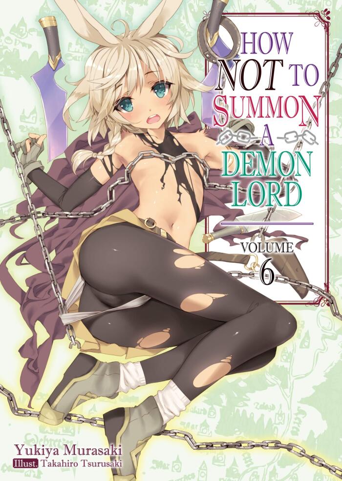 How NOT to Summon a Demon Lord (Volume 6)