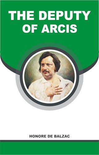 THE DEPUTY OF ARCIS