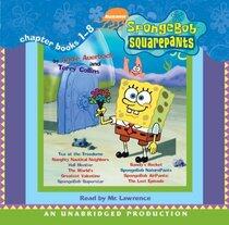 SpongeBob Squarepants Chapter Books: Books 1-8: #1 Tea at Treedome; #2 Naughty Nautical Neighbors; #3 Hall Monitor; #4 World's Greatest Valentine; #5 Superstar; #6 Sandy's Rocket; #7 NaturePants; #8 Airpants