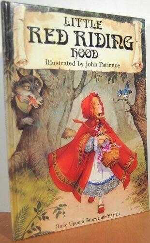 Classic Fairy Tales: Little Red Riding Hood