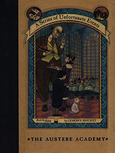 The Austere Academy Book the Fifth