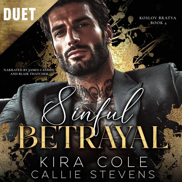 Sinful Betrayal: Koslov Bratva, Book 4