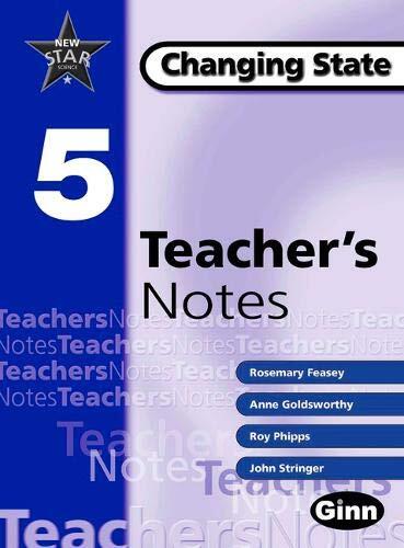 New Star Science 5: Changing State: Teacher's Notes