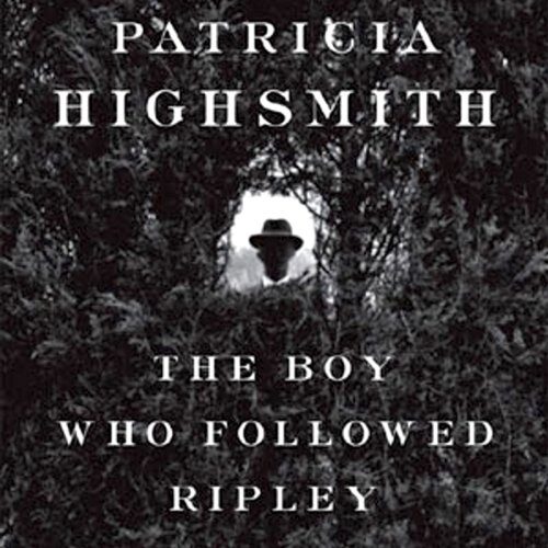 The Boy Who Followed Ripley