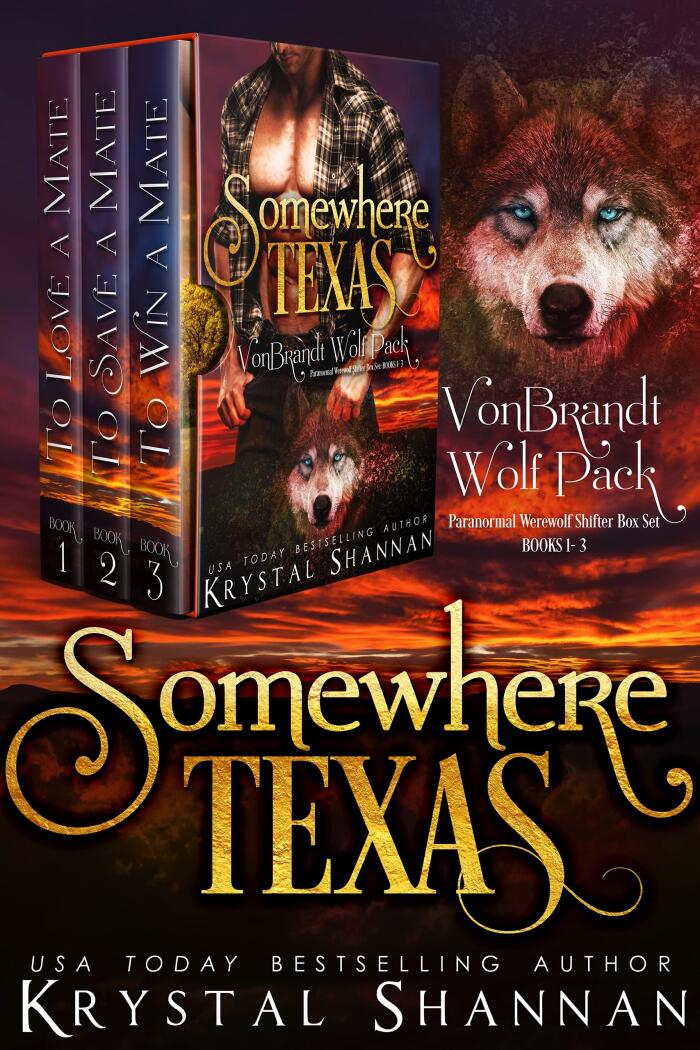 VonBrandt Wolf Pack Volume One: Somewhere Texas